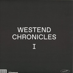 Westend Chronicles I