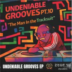 Undeniable Grooves PT.10
