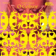 O Geliyor - Making O LP
