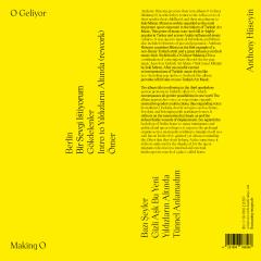 O Geliyor - Making O LP
