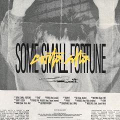 Some Small Fortune LP