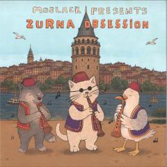 MoBlack presents ZURNA OBSESSION: Türkiye Edition