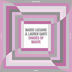 Shades Of Mauve LP