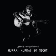 HURRA! HURRA! SO NICHT