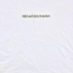 T-Shirt Meetsysteem - Lyrics Tee - Mijn Hoofd Dat Is Rotterdam