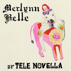 Merlynn Belle LP