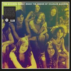 Sings The Songs Of Charles Manson