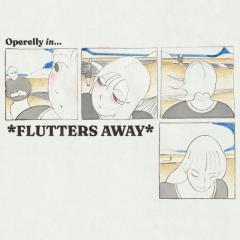 FLUTTERS AWAY / Handwriting Practice No. 1 (LP)