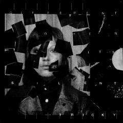 DIFFERENT WHEN IT'S SILENT