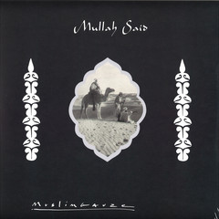 Mullah Said LP 2x12"