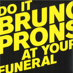 Do It At Your Funeral LP 2x12"