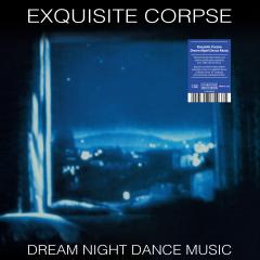 Dream Night Dance Music  (LP 2x12"+10" )