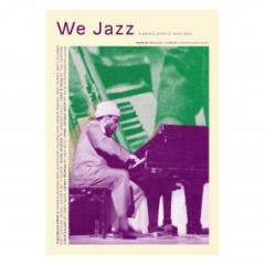 WE JAZZ MAGAZINE - ISSUE 20 / FALL 2026 
