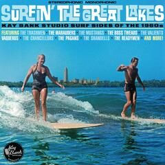 Surfin' The Great Lakes: Kay Bank Studio Surf Sides Of The 1960s LP
