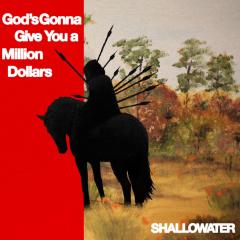 God's Gonna Give You A Million Dollars LP
