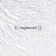 Megasound LP