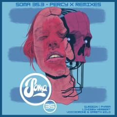 Soma 35.4 - Percy X Remixes
