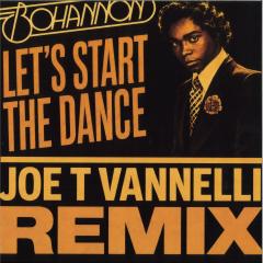 Let's Start The Dance (JOE T VANNELLI Remix)