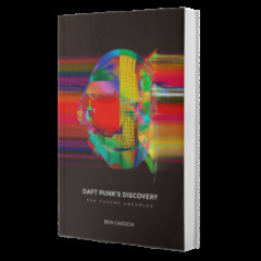 Daft Punk - DAFT PUNK’S DISCOVERY