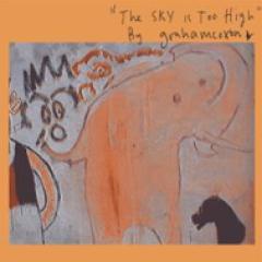 The Sky Is Too High LP