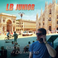 Echoes Of Dreamwold LP
