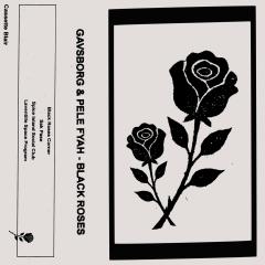 Black Roses (Tape)