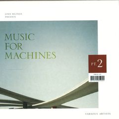 Music For Machines, Part 2