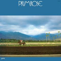 PRIMROSE LP