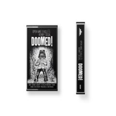 DOOMED! (TAPE)