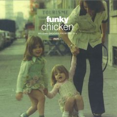 Funky Chicken Part 1 (2x12")