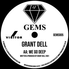 Come On In / We Go deep