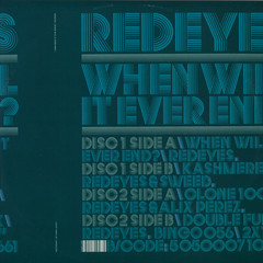 When Will It Ever End