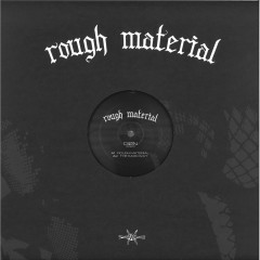 Rough Material EP