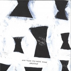 And Then You Were None  2x12"