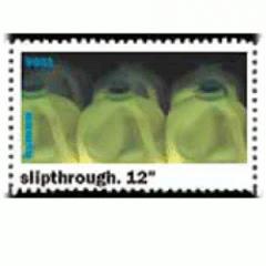 Slipthrough