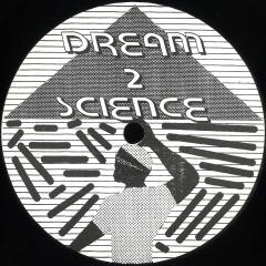 Dream 2 Science EP