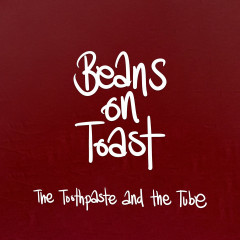 The Toothpaste and The Tube LP