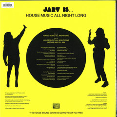 House Music All Night Long