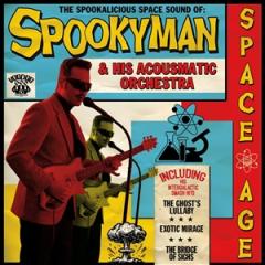 THE SPOOKALICIOUS SPACE SOUND OF SPOOKYMAN & HIS ACOUSM