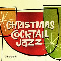 Christmas Cocktail Jazz LP