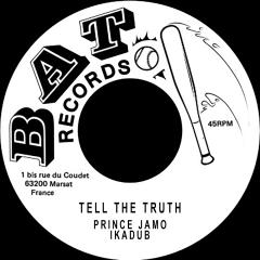 Tell The Truth 7"