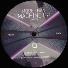 More Than Machine 02 (Part I)