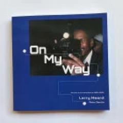 Larry Heard & Ross Devlin - On My Way