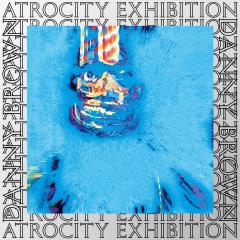 Atrocity Exhibition (10 Year Anniversary Edition) (LP)