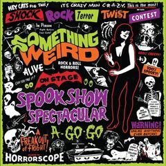 Spook Show Spectacular A-Go-Go LP