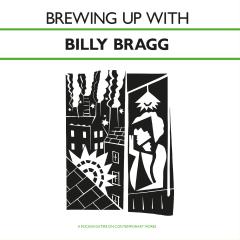 Brewing Up With Billy Bragg (LP)