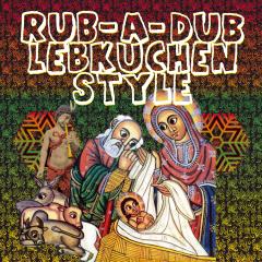 Rub-A-Dub Lebkuchen Style