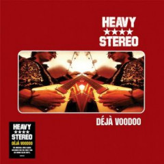 Déjà Voodoo (25th Anniversary Edition)