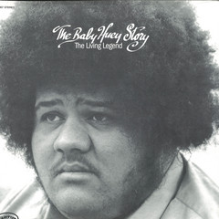 The Baby Huey Story : The Living Legend