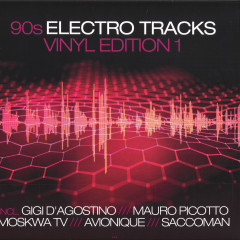 90s Electro Tracks - Vinyl Edition 1